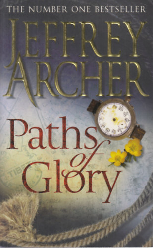 Jeffrey Archer - Paths of Glory