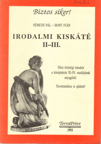 Nmeth Pl; Hont Ivn - Irodalmi kiskt II.-III.