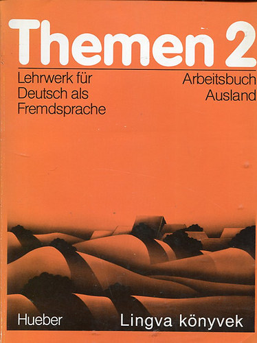Heiko Bock,Jutta Mller Hartmut Aufderstrase - Themen 2 - Lehrwerk fr Deutsch als Fremdsprache - Arbeitsbuch