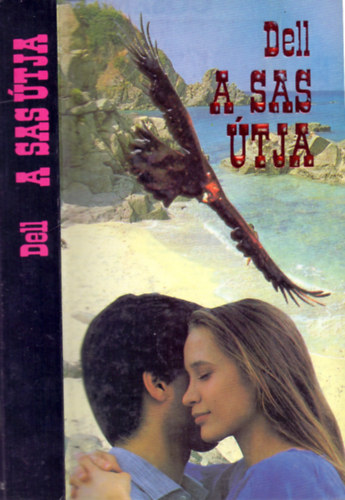 E.M. Dell - A sas útja