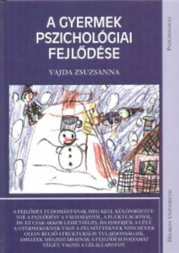 Vajda Zsuzsanna - A gyermek pszichológiai fejlődése