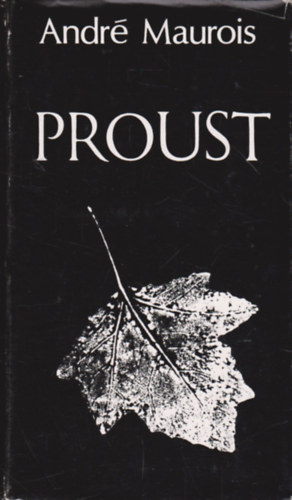 Andr� Maurois - Proust