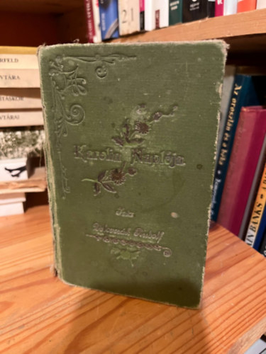 Cs�k Rezs� = Dolovcs�k Rudolf - Karolin napl�ja I.-VI.