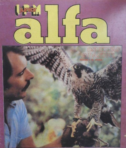 Ivanics Istv�n  (f�szerk.) - IPM Junior Alfa V. �vfolyam 2. sz�m 1983. �prilis