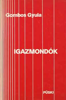 Gombos Gyula - Igazmondk