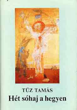 Tz Tams - Ht shaj a hegyen