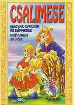 Radó Vilmos nyomán - Csalimese