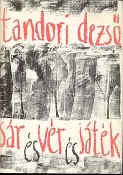 Tandori Dezs� - S�r �s v�r �s j�t�k