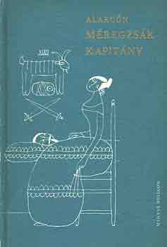 Alarc�n - M�regzs�k kapit�ny