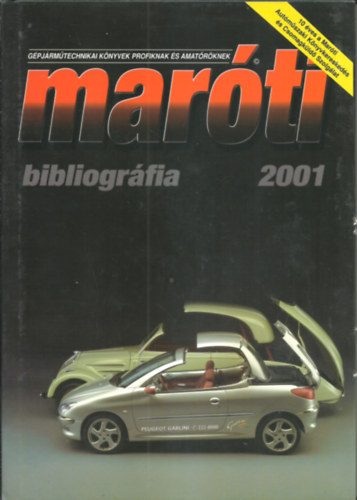 Maróti-Godai Könyvkiadó Kft. - Autós-motoros könyvek bibliográfiája