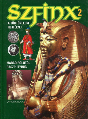 Hans-Christian Huf - Szfinx 2 - A t�rt�nelem rejt�lyei
