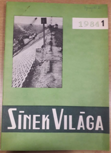 S�nek vil�ga 1984. - XXVII. �vfolyam, 1-4. sz�m