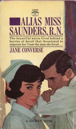 Jane Converse - Alias Miss Saunders, R. N.