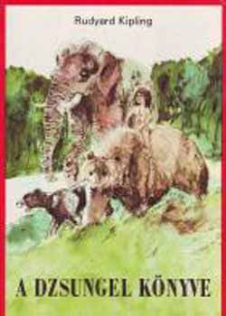 Rudyard Kipling - A dzsungel k�nyve