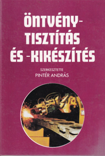 Pintér András - Öntvénytisztítás és kikészítés