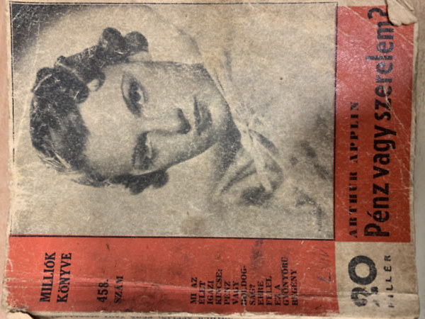 Arthur Applin - Pénz vagy szerelem? (Milliók könyve 458. szám)