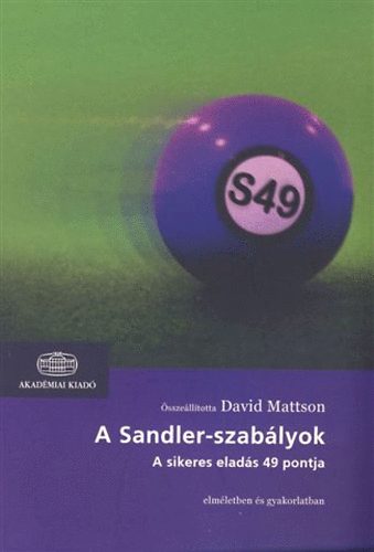 David Mattson - A Sandler-szablyok - A sikeres elads 49 pontja