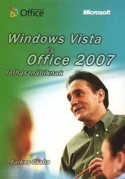 Farkas Csaba - Windows Vista s Office 2007 felhasznlknak