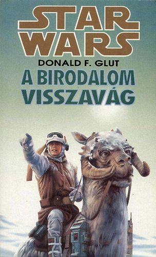 Donald F. Glut - Star Wars: A Birodalom visszavág