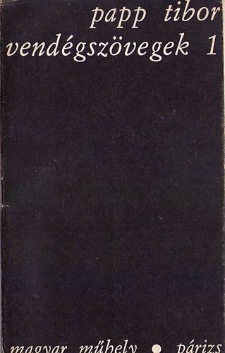 Papp Tibor - Vend�gsz�vegek 1.