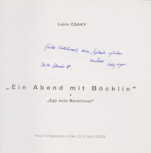 Csky Lajos - "Ein Abend mit Bcklin" - "Egy este Bcklinnel" (Dediklt)