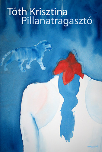 T�th Krisztina - Pillanatragaszt�