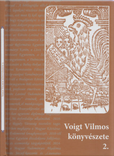 Bartha Elek  (szerk.) - Voigt Vilmos knyvszete 2. - Studia Folkloristica et Ethnographica 61.
