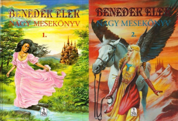 Benedek Elek - Benedek Elek - Nagy mesek�nyv 1-2