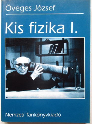 �veges J�zsef - Kis fizika I.