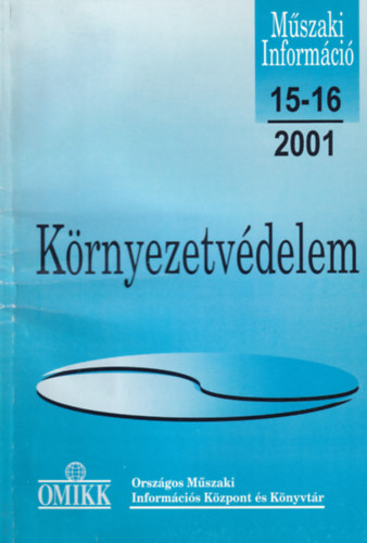 Schőnviszky László - Műszaki Információ - Környezetvédelem 2001. 15-16