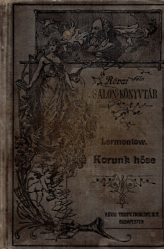 Lermontow - Korunk h�se