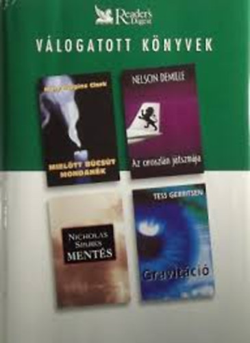 Clark- DeMille- Sparks... - Miel�tt b�cs�t mondan�k- Az oroszl�n j�tszm�ja- Ment�s- Gravit�ci�