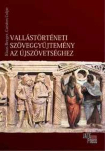 Colpe, Carsten Klaus Berger - Vall�st�rt�neti sz�veggy�jtem�ny az �jsz�vets�ghez