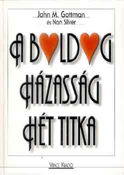 N. Silver John M. Gottman - A boldog hzassg ht titka