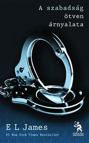 E.L. James - A szabads�g �tven �rnyalata