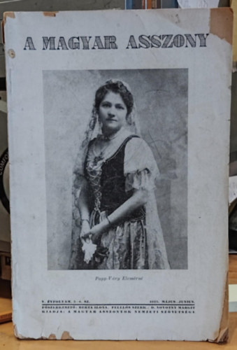 Berta Ilona - A magyar asszony - V. �vfolyam 5-6. sz. - 1925. m�jus-junius (Magyar asszonyok nemzeti sz�vets�ge)