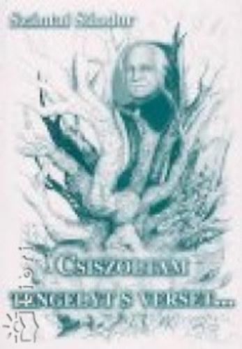 Sz�ntai S�ndor - Csiszoltam tengelyt s verset...