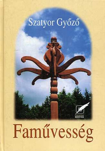 Szatyor Gy�z� - Fam�vess�g