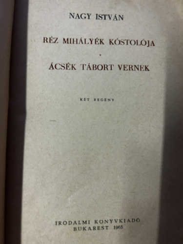 Nagy István - Ácsék tábort vernek - Réz Mihályék kóstolója