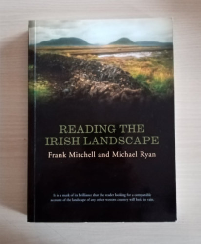 Michael Ryan Frank Mitchell - Reading the Irish Landscape