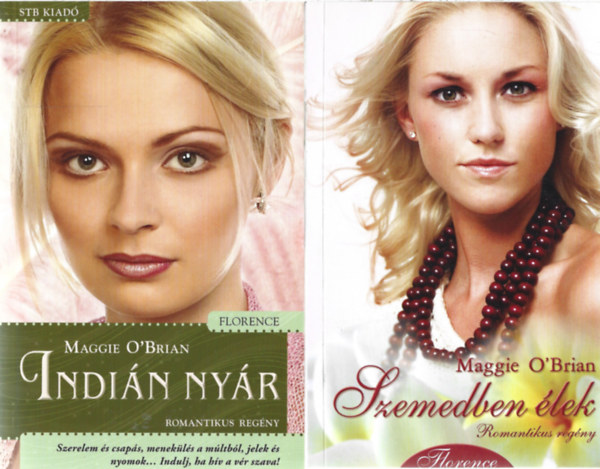 Maggie O'Brian - 2 db k�nyv, Indi�n ny�r, Szemedben �lek