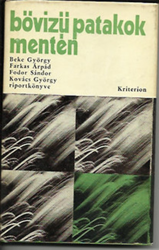 Beke-Farkas-Fodor-Kovács - Bővizű patakok mentén