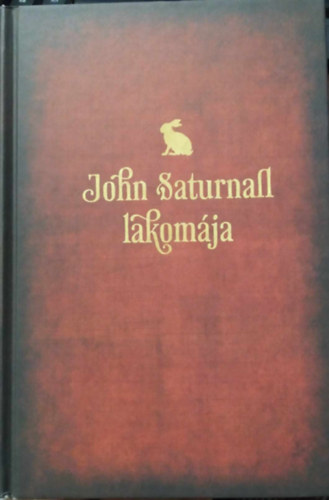 Lawrence Norfolk - John Saturnall lakom�ja