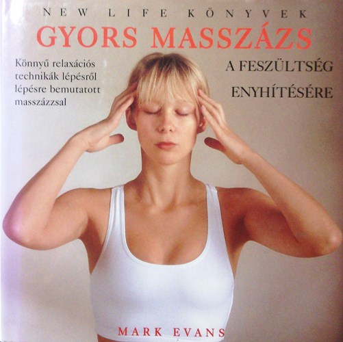 Mark Evans - Gyors masszázs
