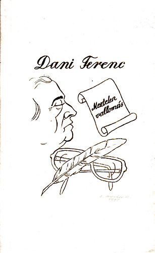 Dani Ferenc - Meztelen vallom�s