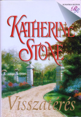 Katherine Stone - Visszatrs