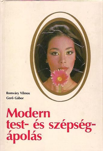 Romváry -Gerő - Modern test- és szépségápolás