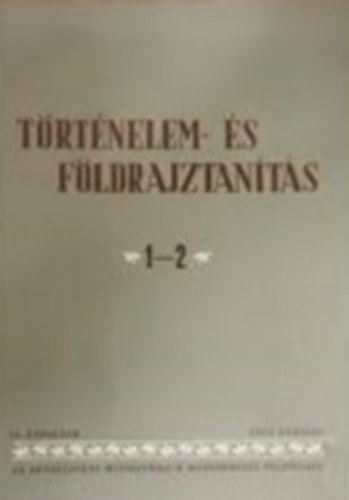 T�rt�nelem- �s f�ldrajztan�t�s 1-2