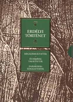 B�nffy Mikl�s - Erd�lyi t�rt�net (Megsz�ml�ltatt�l-�s hijj�val tal�tatt�l-Darabokra..)