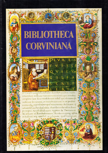 Csapodi Csaba; Csapodi-Grdonyi Klra - Bibliotheca Corviniana